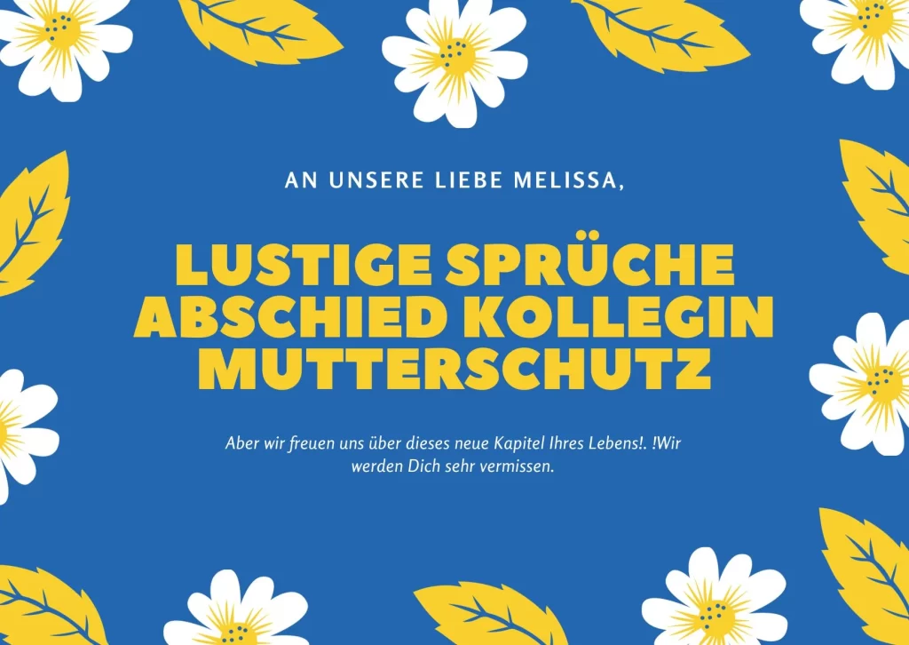 Babypause - Lustige Sprüche Abschied Kollegin Mutterschutz