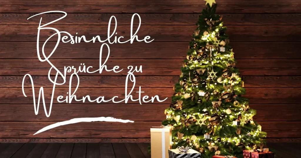 Besinnliche Sprüche zu Weihnachten