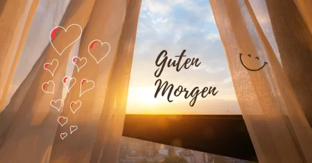 Guten Morgen Sprüche Liebe Eine Sammlung zum Teilen und Inspirieren