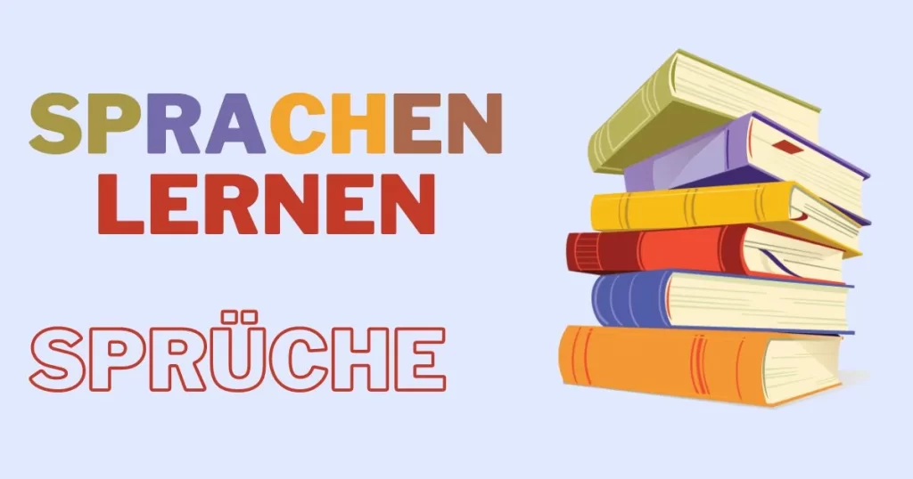 Sprache Lernen Sprüche: 50 inspirierende Sprüche zum Lernen von Sprachen