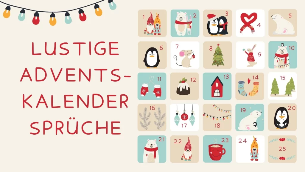 24 Lustige Adventskalender Sprüche: Frech und Zum Ausdrucken