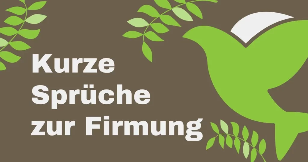 Kurze Sprüche zur Firmung: Inspirierende und schöne Wünsche