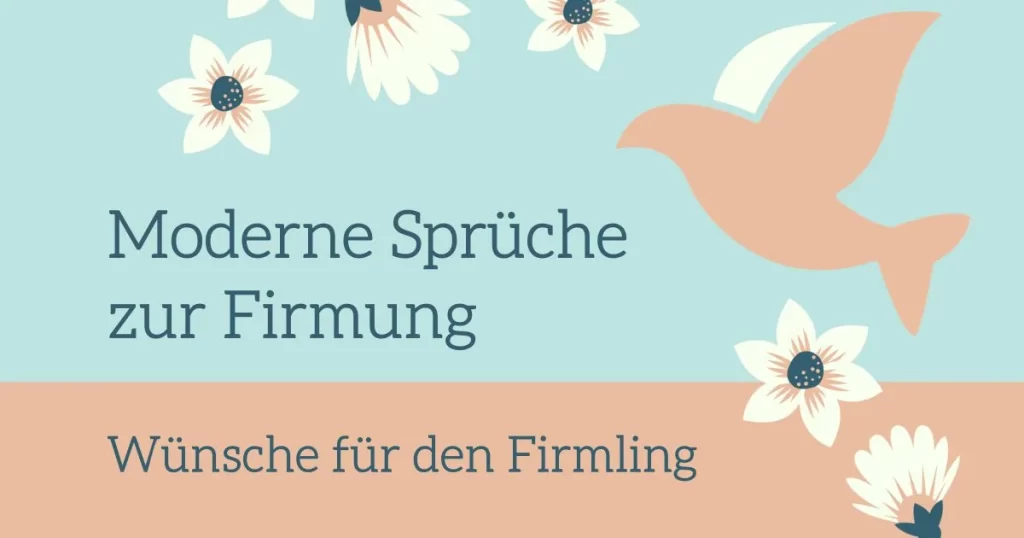 Moderne Sprüche zur Firmung