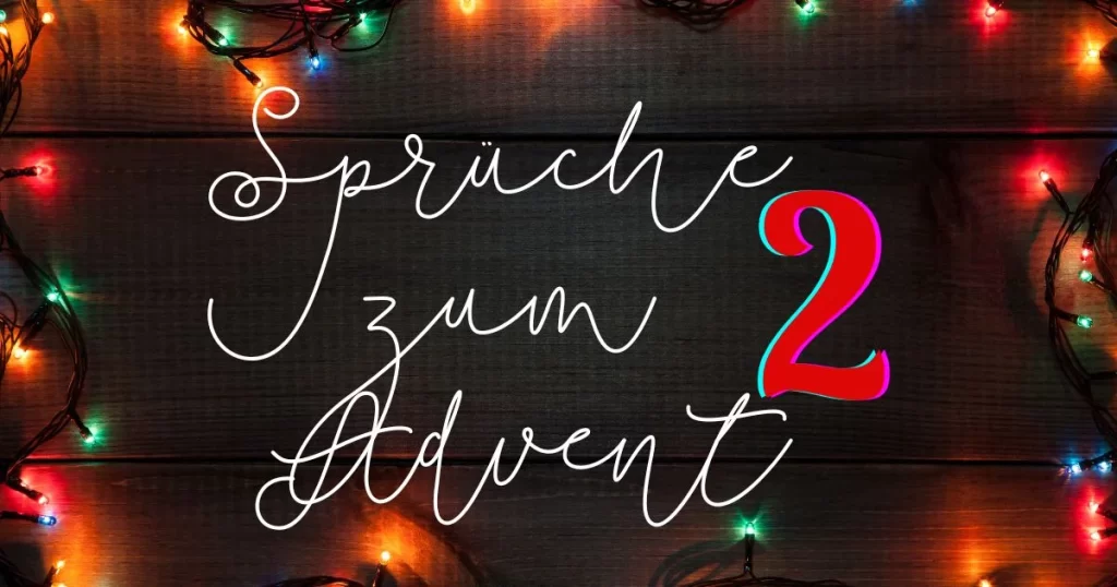 Sprüche zum 2. Advent