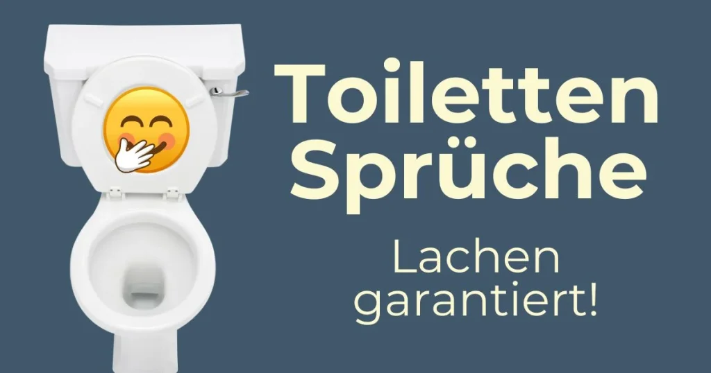 Toiletten Sprüche