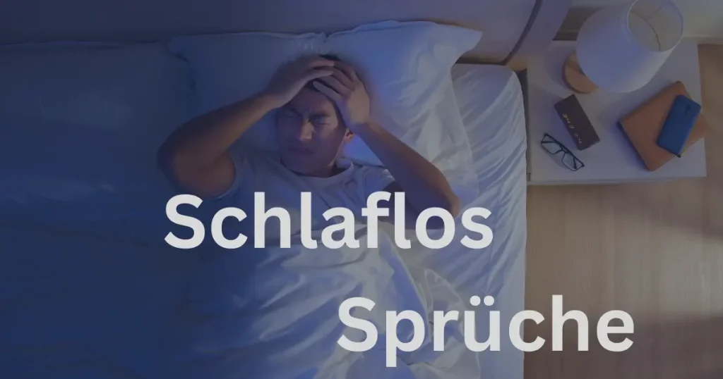 Schlaflos Sprüche nachdenklich, lustig, frech und traurig