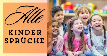 Alle Kinder Sprüche