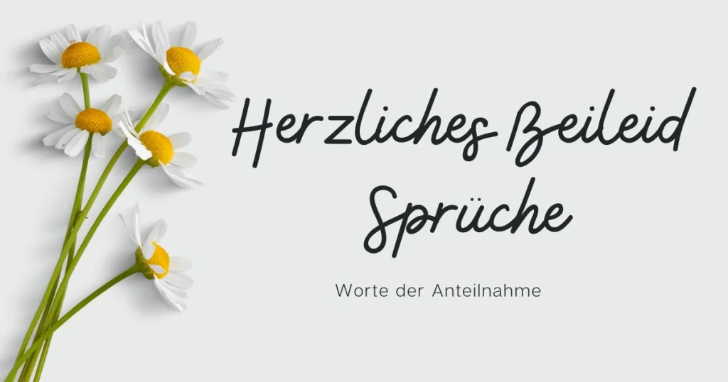 Herzliches Beileid Sprüche