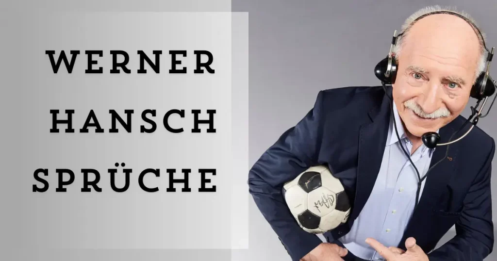 Werner Hansch Sprüche