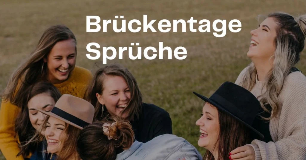 Brückentage Sprüche