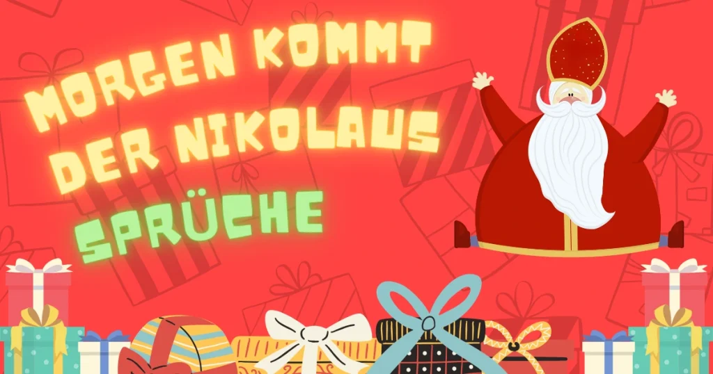 Morgen kommt der Nikolaus Sprüche