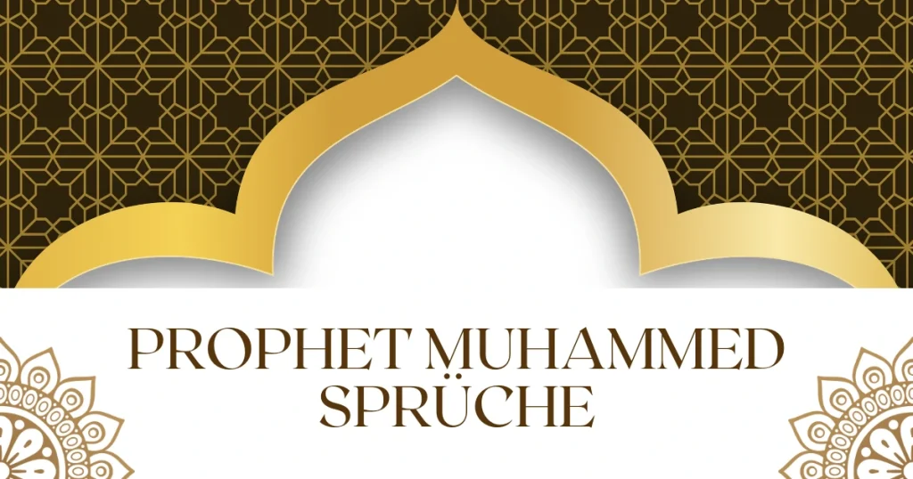 Prophet Muhammed Sprüche