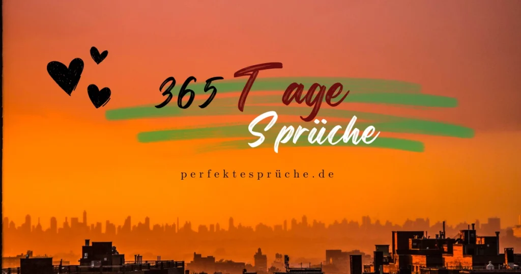 365 Tage Sprüche