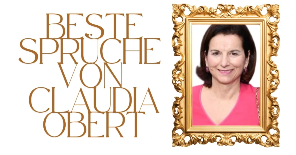 Claudia Obert Sprüche