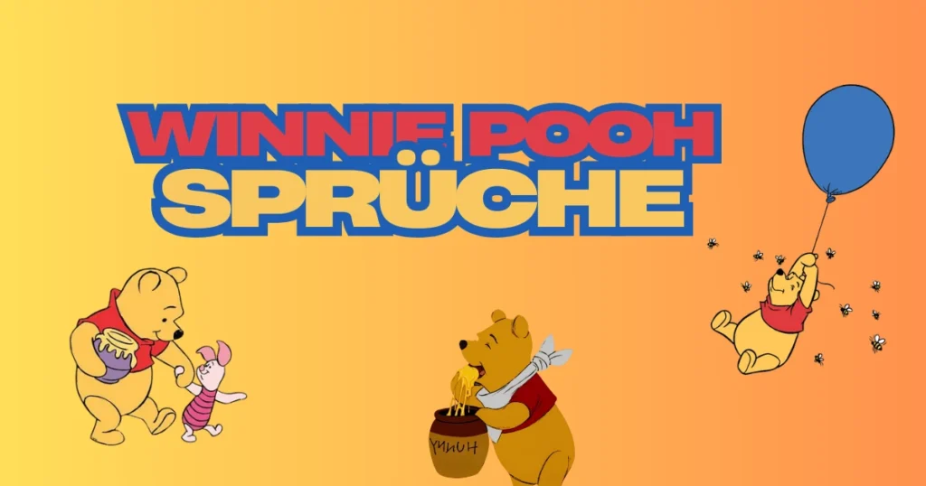 Winnie Pooh Sprüche