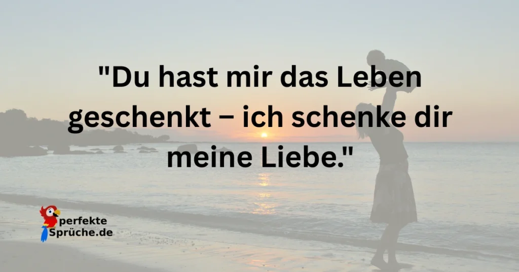 Alles Liebe zum Muttertag Sprüche