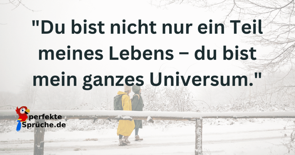 schatz du bist mein leben sprüche
